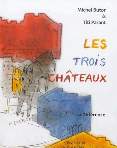 Les Trois Châteaux