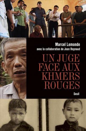 un juge français face aux khmers rouges