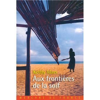 Aux frontières de la soif