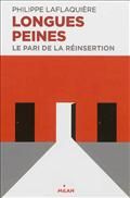Longues peines : le pari de la réinsertion