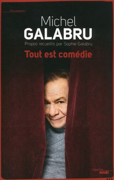 Tout est comédie : abécédaire du théâtre et autres fantaisies