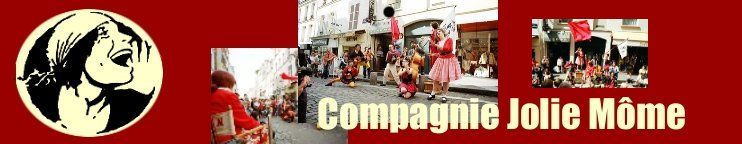 La Compagnie Jolie Môme