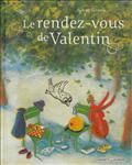 Le rendez-vous de Valentin, de Sylvie Serprix, aux éditions Grasset jeunesse