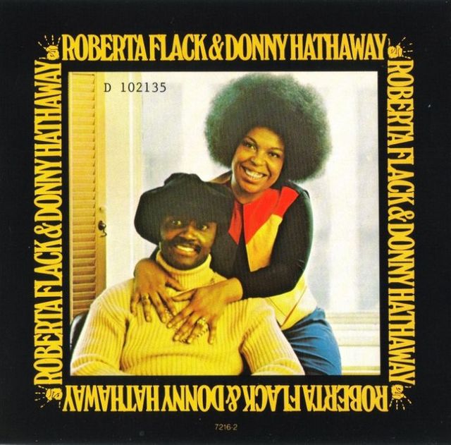 Roberta Flack & Donny Hathaway