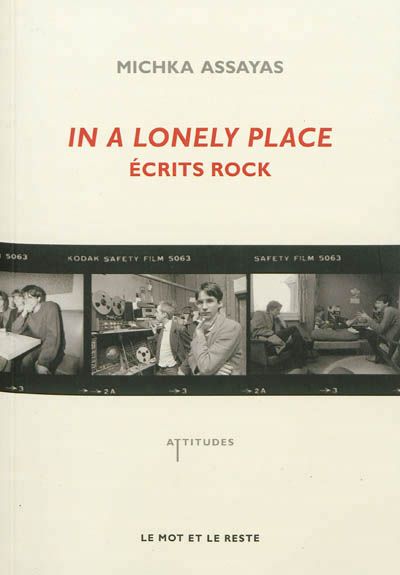 Michka Assayas - In a Lonely Place