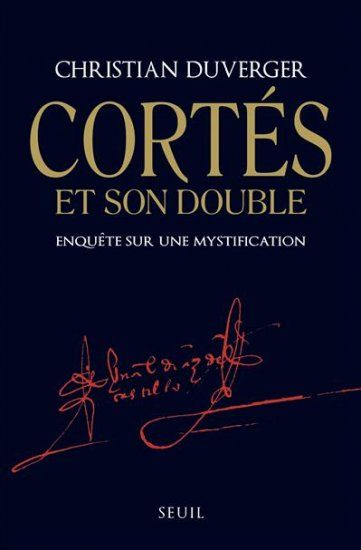 Cortès et son double