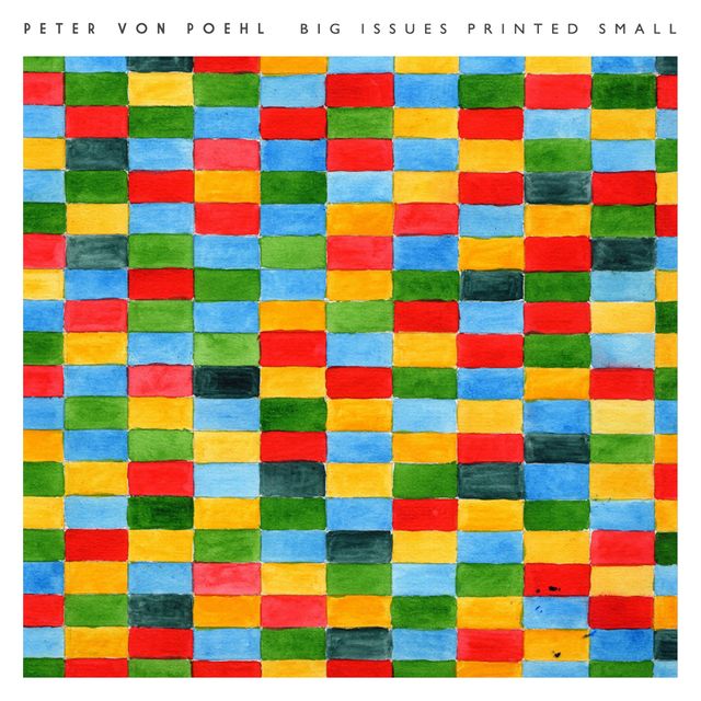 Peter Von Poehl- Big issues