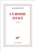 "Un homme effacé" d'Alexandre Postel