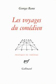 Les voyages du comédiens