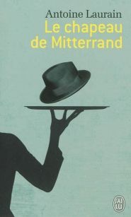 Le chapeau de Mitterrand