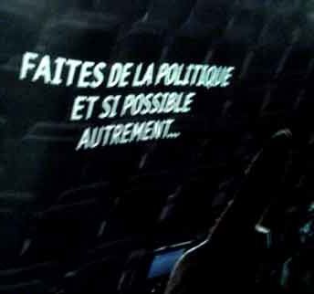 Notre Monde - Faites de la politique et si possible autrement