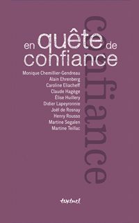 En quête de confiance