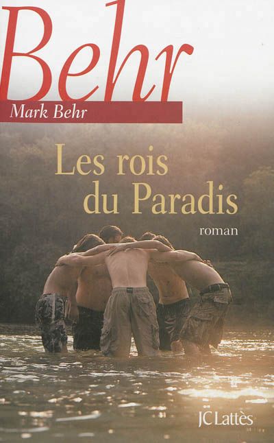 "Les rois du paradis"