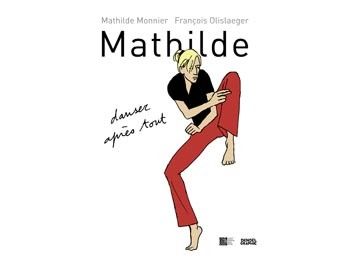 Mathilde : danser après tout