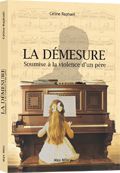 La Démesure