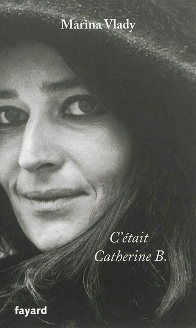 C'était Catherine B.