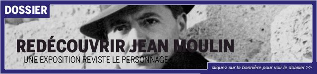 Lien redécouvrir Jean Moulin