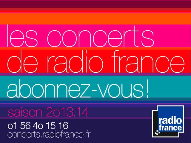 Les concerts de Radio France - saison 2013/2014