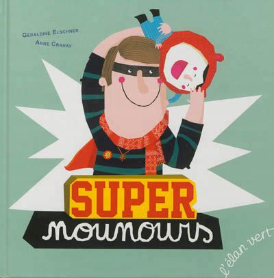 "Super nounours"