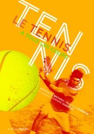 Le tennis à tous les coups