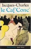 Le Caf' Conc' - Jacques Charles -