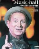 Music-hall et Café concert - Philippe Chauveau