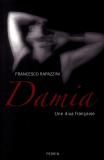 Damia - Francesco Rapazzini