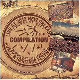 Compilation NEW ORLEANS JAZZ FEST 2012