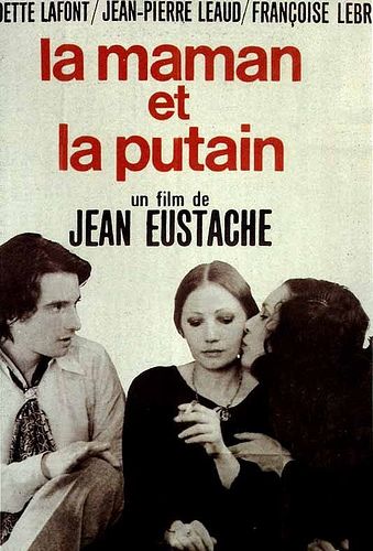 "La Maman et la Putain", Jean Eustache, 1973