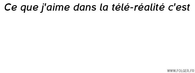 Télé-réalité