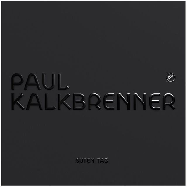 Paul Kalkbrenner Guten Tag