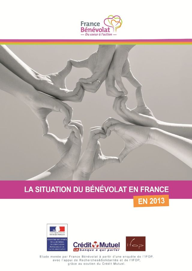 « France Bénévolat-IFOP-Crédit Mutuel : La situation du bénévolat en 2013 »,