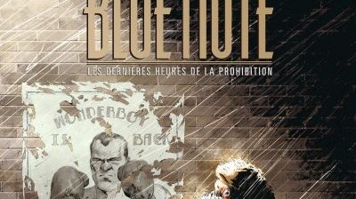 Jazz Culture : Blue Note ou les dernières heures de la prohibition