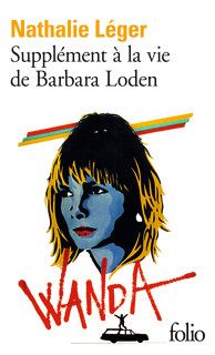 supplément à la vie de Barbara Loden