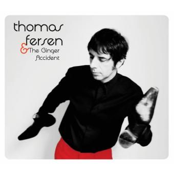 Thomas Fersen and The Ginger Accident
