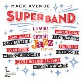Visuel CD - Live at the detroit jazz festival - Mack Avenue Super Band