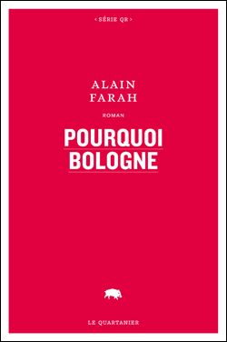 Pourquoi Bologne