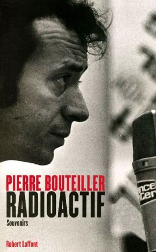 Pierre Bouteiller Radioactif couverture