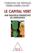 Le capital vert : De nouvelles sources de la croissance