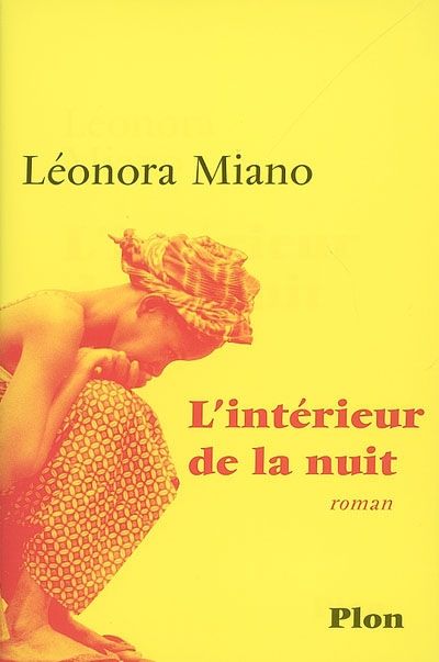 L'intérieur de la nuit roman Miano