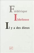 Il y a des dieux
