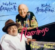 Visuel CD - Flamingo - Michel Petrucciani, Stéphane Grappelli