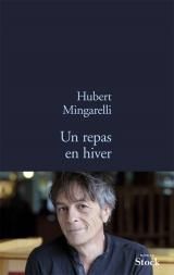 Hubert Mingarelli-Un repas en hiver-Stock