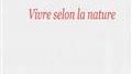 Vivre selon la nature
