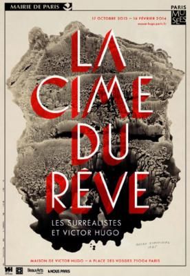 La cime du rêve-Les surréalistes et Victor Hugo