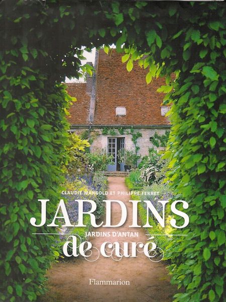 Jardins de curé, jardins d'antan