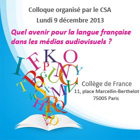CSA : Quel avenir pour la langue française dans les médias audiovisuels ?