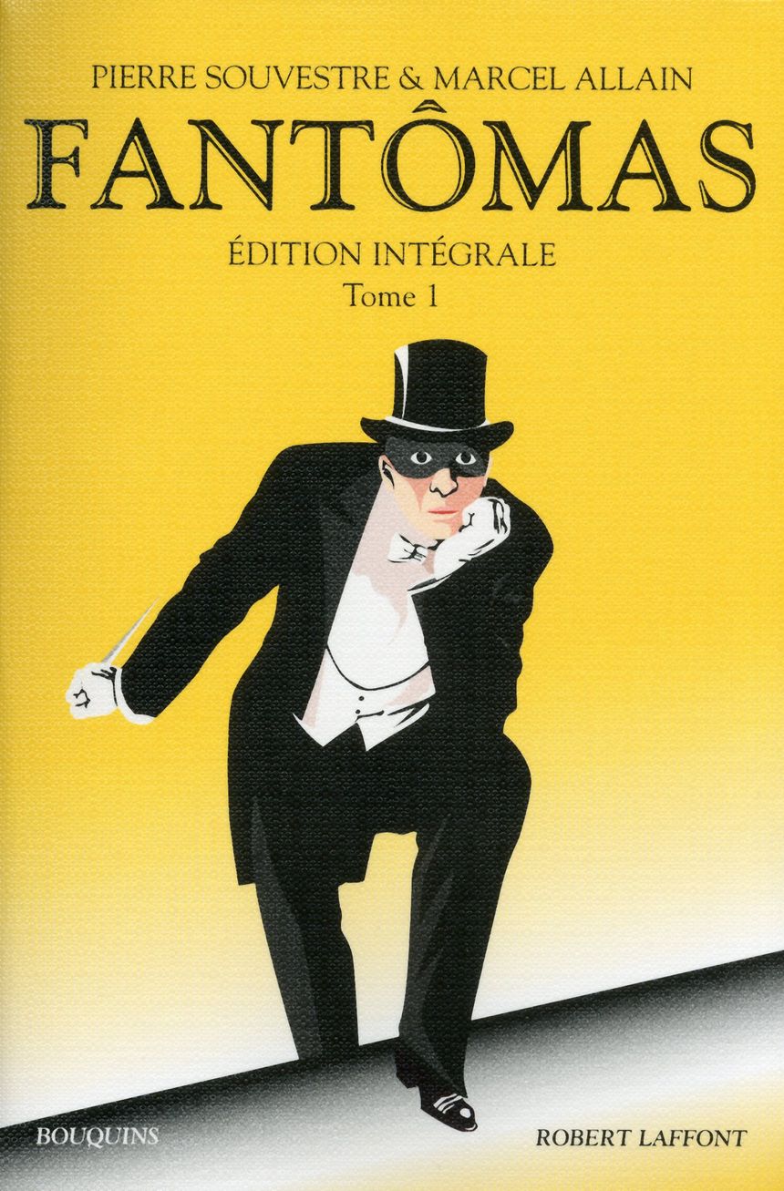 Fantômas tome 1
