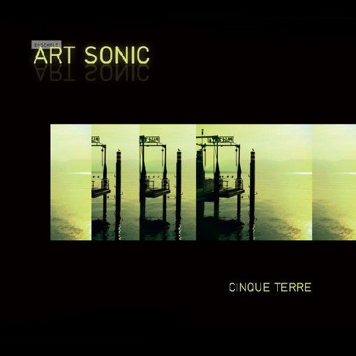 Art Sonic "Cinque terre"