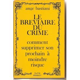 Le bréviaire du crime